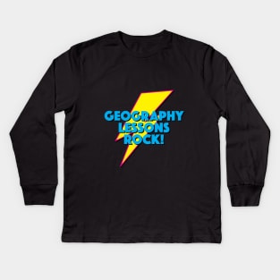 GEOGRAPHY LESSONS ROCK! LIGHTNING LOGO SLOGAN FOR TEACHERS, LECTURERS ETC. Kids Long Sleeve T-Shirt